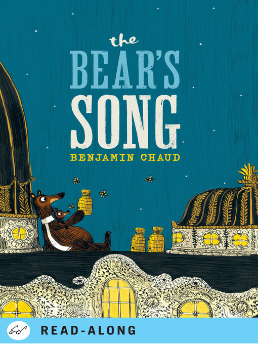 Benjamin Chaud创作的The Bear's Song作品的详细信息 - 可供借阅